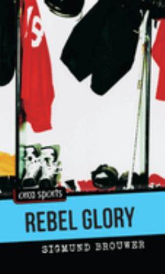 Rebel glory /