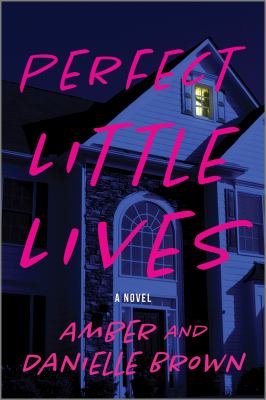 Perfect little lives /
