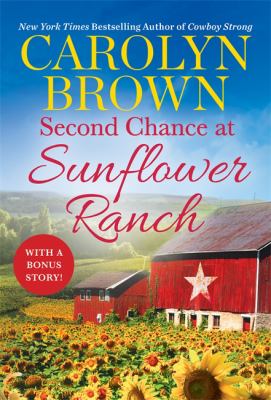 Second chance at Sunflower ranch /
