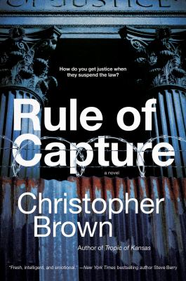 Rule of capture : a novel /
