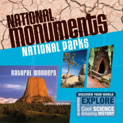 Discover national monuments, national parks, natural wonders /