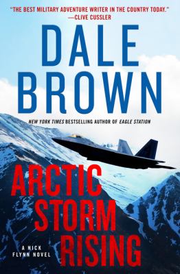 Arctic storm rising : a novel /