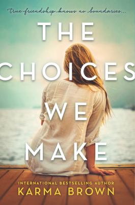 The choices we make /