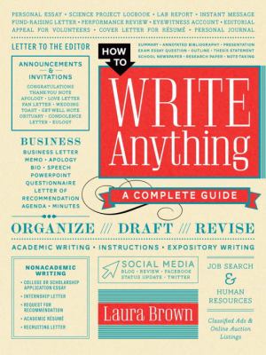 How to write anything : a complete guide /