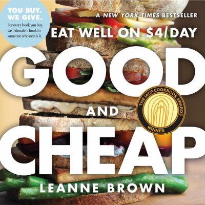 Good and cheap : eat well on $4/day /