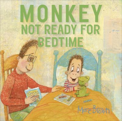 Monkey : not ready for bedtime /