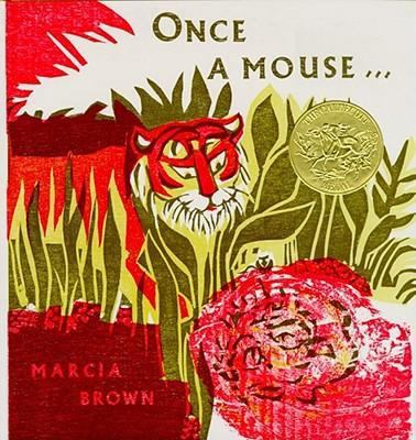 Once a mouse-- : a fable cut in wood /