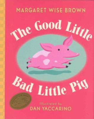 The good little bad little pig /