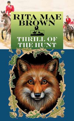 Thrill of the hunt : [large type] a novel /