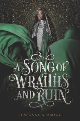 A song of wraiths and ruin /