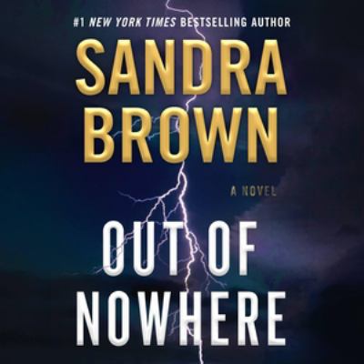 Out of nowhere : a novel [compact disc, unabridged] /
