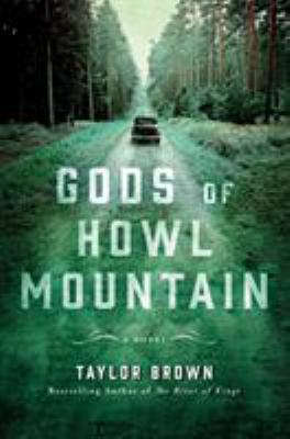 Gods of Howl Mountain : a novel /