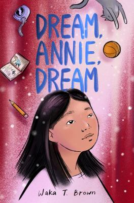 Dream, Annie, dream /