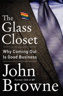 The glass closet : why coming out is good business /