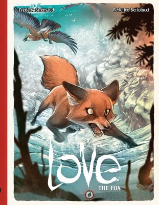 Love. Volume 2, The fox /