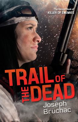 Trail of the dead /