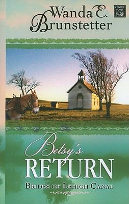 Betsy's return [large type] /