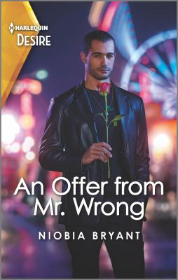 An offer from Mr. Wrong /