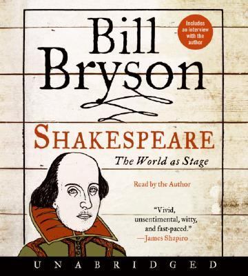 Shakespeare : [compact disc, unabridged] : the world as stage /