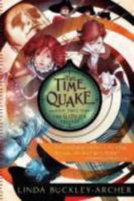 The time quake : being the third part of the Gideon trilogy / #3.