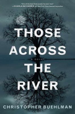 Those across the river /