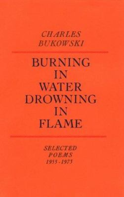Burning in water, drowning in flame /