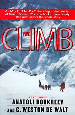 The climb : tragic ambitions on Everest /