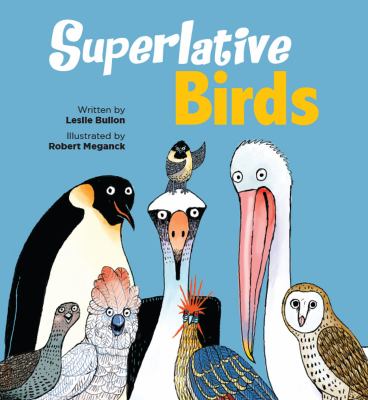 Superlative birds /