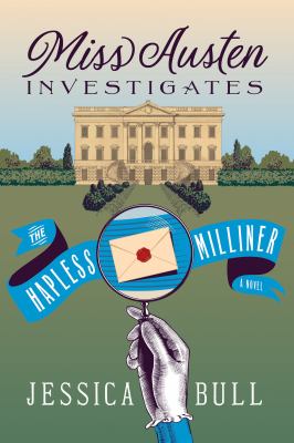The hapless milliner : a novel /