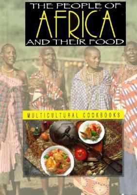 The people of Africa and their food /