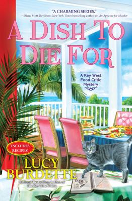 A Dish To Die For : A key west food critic mystery /