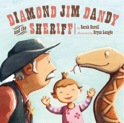 Diamond Jim Dandy and the sheriff /