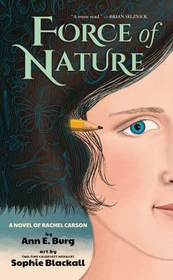 Force of nature : a novel of Rachel Carson /
