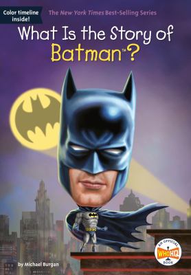 What is the story of Batman? /