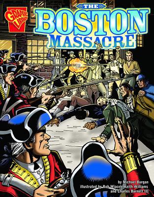 The Boston Massacre /