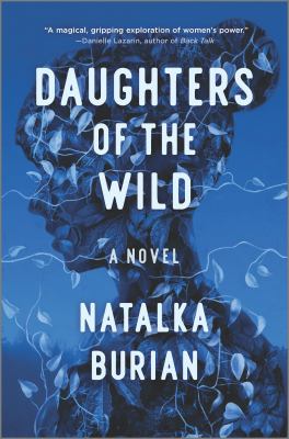 Daughters of the wild /