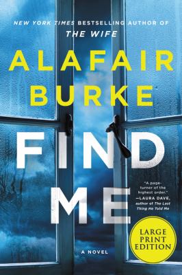 Find me [large type] : a novel /
