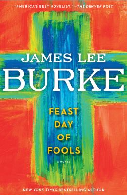 Feast day of fools [large type] : a novel /