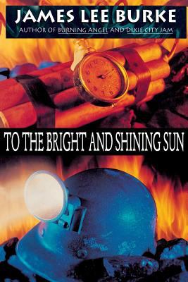 To the bright and shining sun /