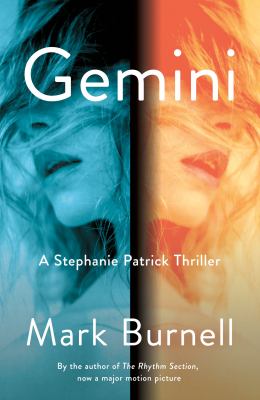 Gemini : a Stephanie Patrick thriller /