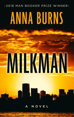 Milkman : a novel / [large type] /