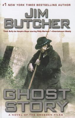 Ghost story [large type] : a novel of the Dresden files /