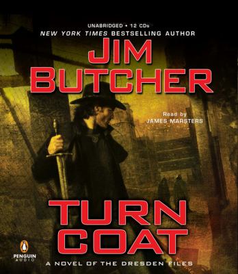 Turn coat : [compact disc, unabridged] : a novel of the Dresden files /
