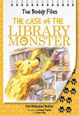The Buddy files : the case of the library monster /