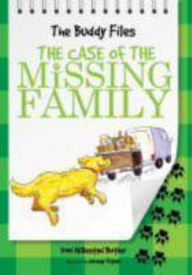 The Buddy files : the case of the missing family /