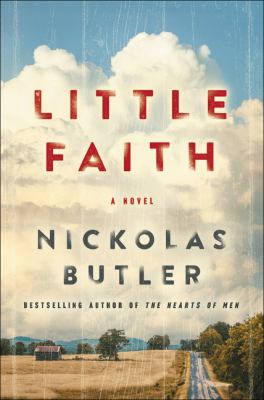 Little faith : a novel /