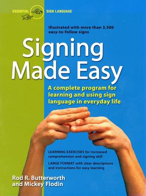 Signing made easy : a complete program for learning sign language /