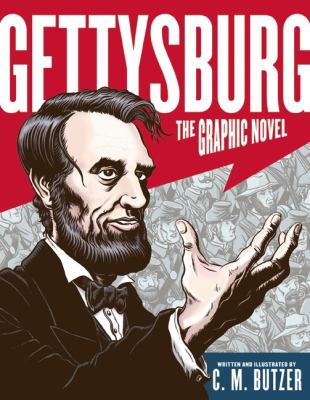 Gettysburg : the graphic novel /