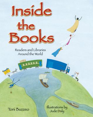 Inside the books : readers and libraries around the world /