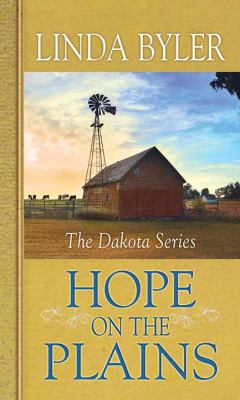 Hope on the plains [large type] /